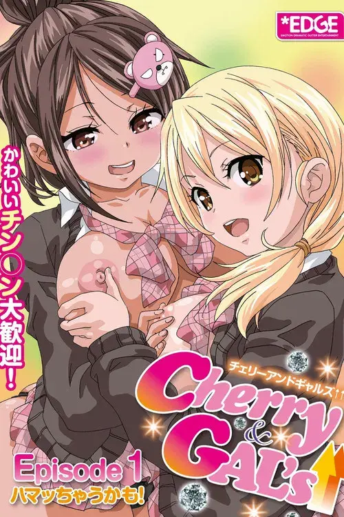 Cherry & Gal's Episode 1 poster